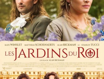 « LES JARDINS DU ROI », une jolie romance de et avec Alan Rickman en Roi Soleil