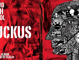 Stand High Patrol – Ruckus