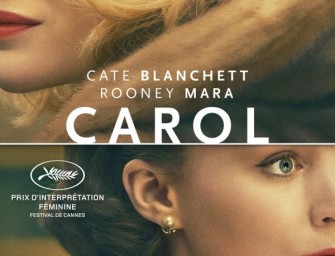 Carol, une histoire d&rsquo;amour entre deux femmes avec Cate Blanchett et Rooney Mara