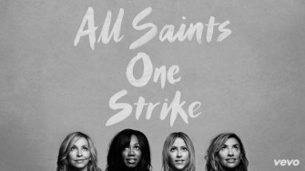 Le grand retour des All Saints avec le nouveau titre On Strike