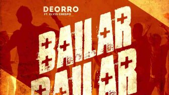Deorro – Bailar feat. Elvis Crespo
