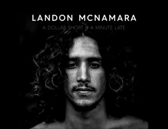 Landon McNamara – Time To Waste