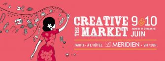 Le Creative Market ouvre ses portes le 9 et 10 Juin