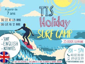 TIS Holiday Surf Camp : Une semaine bilingue de vacances et de surf