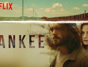 Yankee, la nouvelle série Netflix sur les trafiques de drogue au Mexique